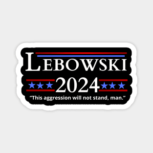 Lebowski Campaign 2024 Magnet