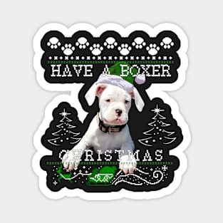 Have a Boxer Dog Christmas Sweater Magnet