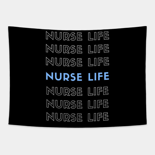 Nurse Life repeated white and blue text design Tapestry by BlueLightDesign