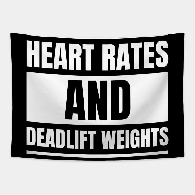 Nurse Fitness Enthusiast: Heart Rates and Deadlift Weights T-Shirt - Ideal Gift for Registered Nurses Tapestry by YUED