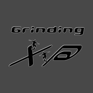 Grinding XP T-Shirt