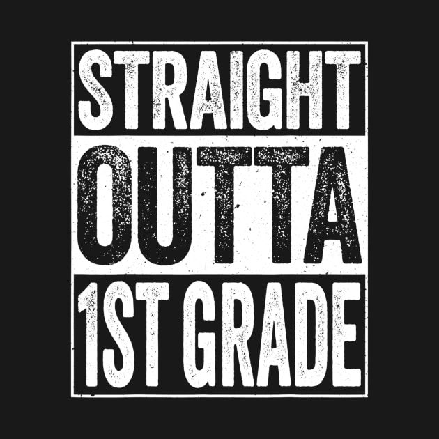 Straight Outta 1St Grade Tshirt Funny First Grade Gift by lohstraetereva