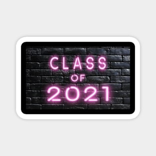 Class of 2021 Neon Sign Pink Magnet