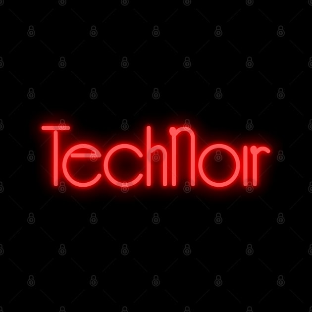 Technoir nightclub 80s logo from the movie Terminator by DaveLeonardo