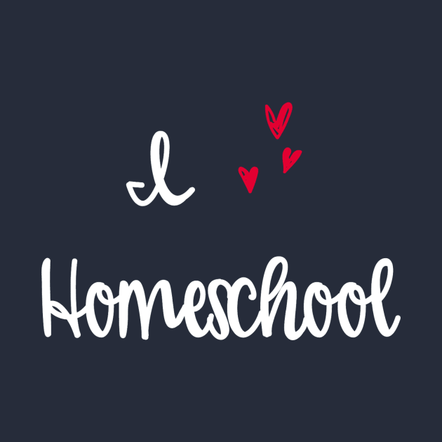 I love homeschool by The Natural Homeschool