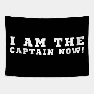 I Am The Captain Now Tapestry