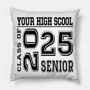 High School Senior 2025 Class of 2025 Graduate College Pillow