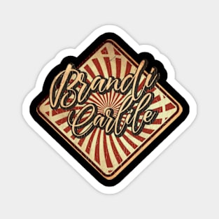 Brandi Carlile vintage design on top Magnet