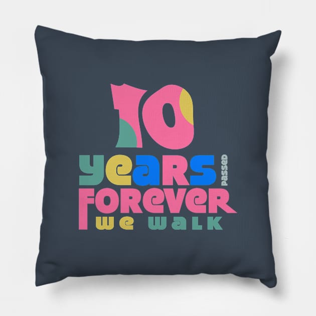 10 YEARS ANNIVERSARY Pillow by papay_project