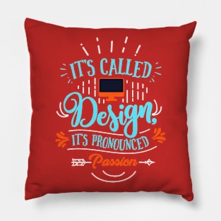 It's Called Design Pillow