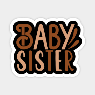 Baby Sister Magnet