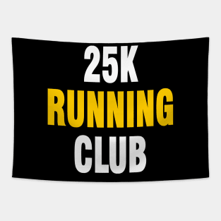 25k running Tapestry