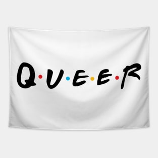 Queer | Friends | Gay Pride | Pride2019 | Pride 2020 Tapestry