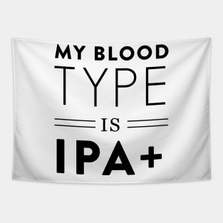 Blood type is IPA Tapestry