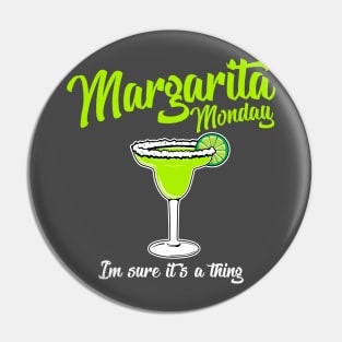 Margarita Monday Pin