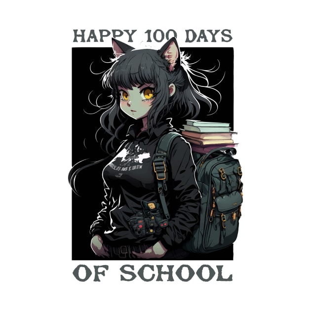 Happy 100 Days Of School anime girls by Dadi Djims