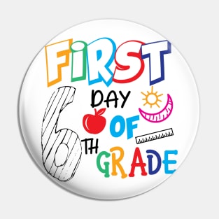 first day of 6th grade Pin