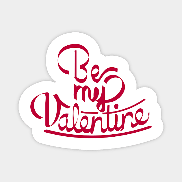 Be My Valentine Magnet by lounesartdessin