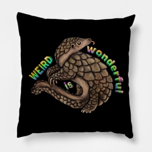 Pangolin Weird is Wonderful Pillow