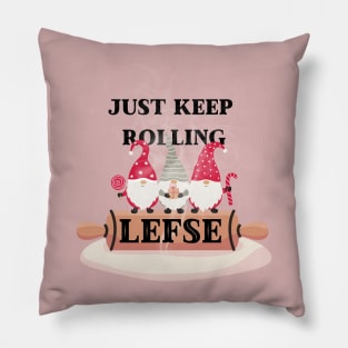 Rollin' with My Gnomies: A Lefse-Loving Trio Pillow