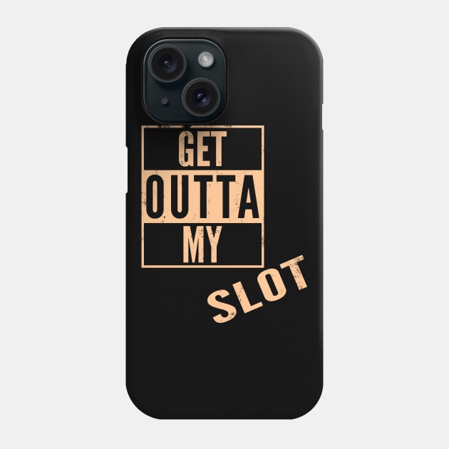 West Coast Swing Get Outta My Slot wcs washed out Phone Case by echopark12