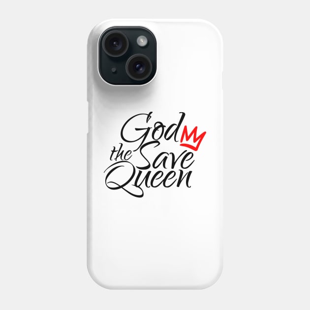 God Save the Queen Phone Case by MrKovach