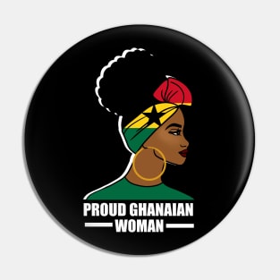 Proud Ghanaian Woman, Ghana Flag, African Pin