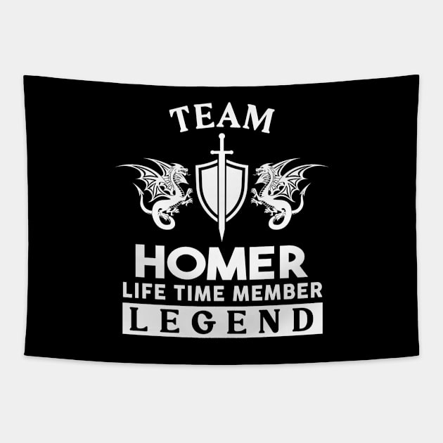 Homer Name T Shirt - Homer Life Time Member Legend Gift Item Tee Tapestry by unendurableslemp118