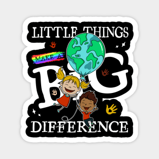 ThanksGiving - Kindness Children - Little things make a big difference Magnet