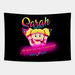 Sarah seriously amazing home fitness Tapestry