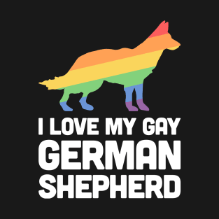 German Shepherd - Funny Gay Dog LGBT Pride T-Shirt