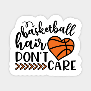 Basketball Hair Don't Care Funny Magnet