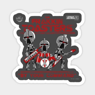 The Frakkin' Toasters Magnet