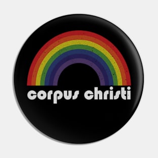 Corpus Christi | Rainbow Vintage Pin