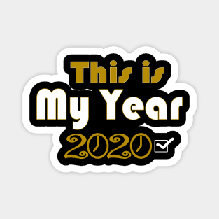 This is my Year Magnet