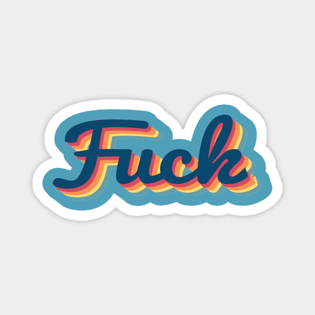 Fuck! 70s Retro Magnet by ballhard