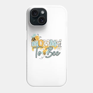 MOMMY TO BEE-Buzzing with Love: Newborn Bee Pun Gift Phone Case