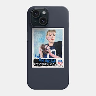 Johnny Unitas Phone Case