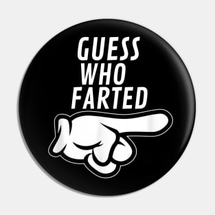 funny guess who farted Pin