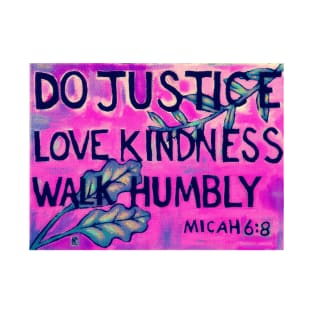 Do Justice Love Kindness Walk Humbly (Purple) T-Shirt