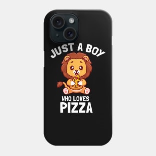 Just A Boy Who Loves Pizza Cute Italian Food Lover Phone Case