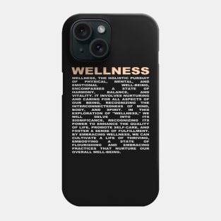 wellness Phone Case
