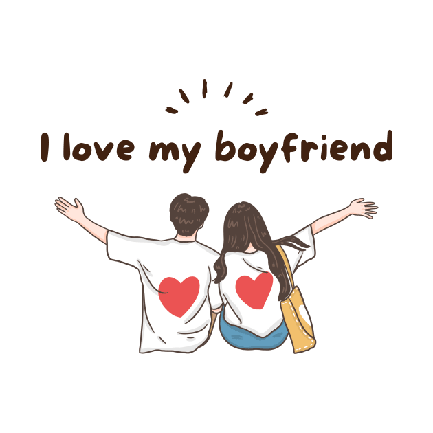 I love my boyfriend, love, couple, romantic by Arthifa