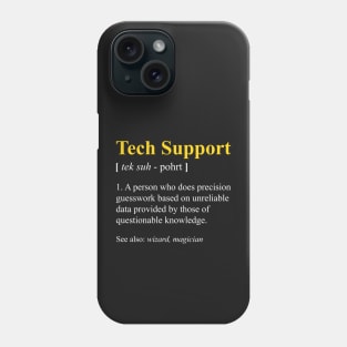 Tech Support Definition Shirt Funny Computer Nerd Meaning Phone Case