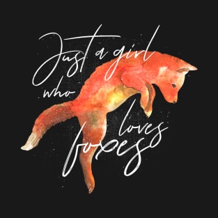 Just a Girl Who Loves Foxes Art Fox Lover T-Shirt