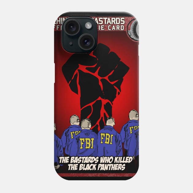 The Bastards Who Killed The Black Panthers Phone Case by Harley Warren