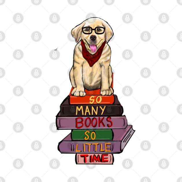 Books cute funny reading Puppy dog - So many books so little time - golden retriever librarian bookworm by Artonmytee