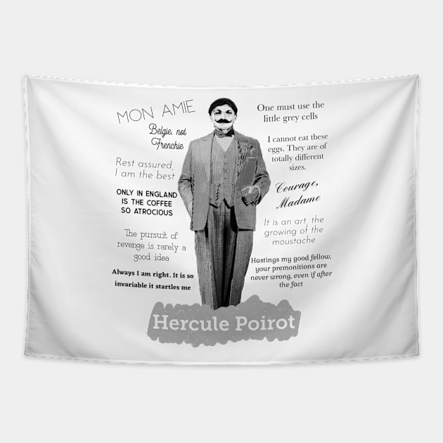 Hercule Poirot Quotes Tapestry by FunandWhimsy