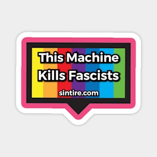 This Machine Kills Fascists Magnet