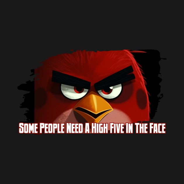 Some people need a high five in the face by Pixy Official